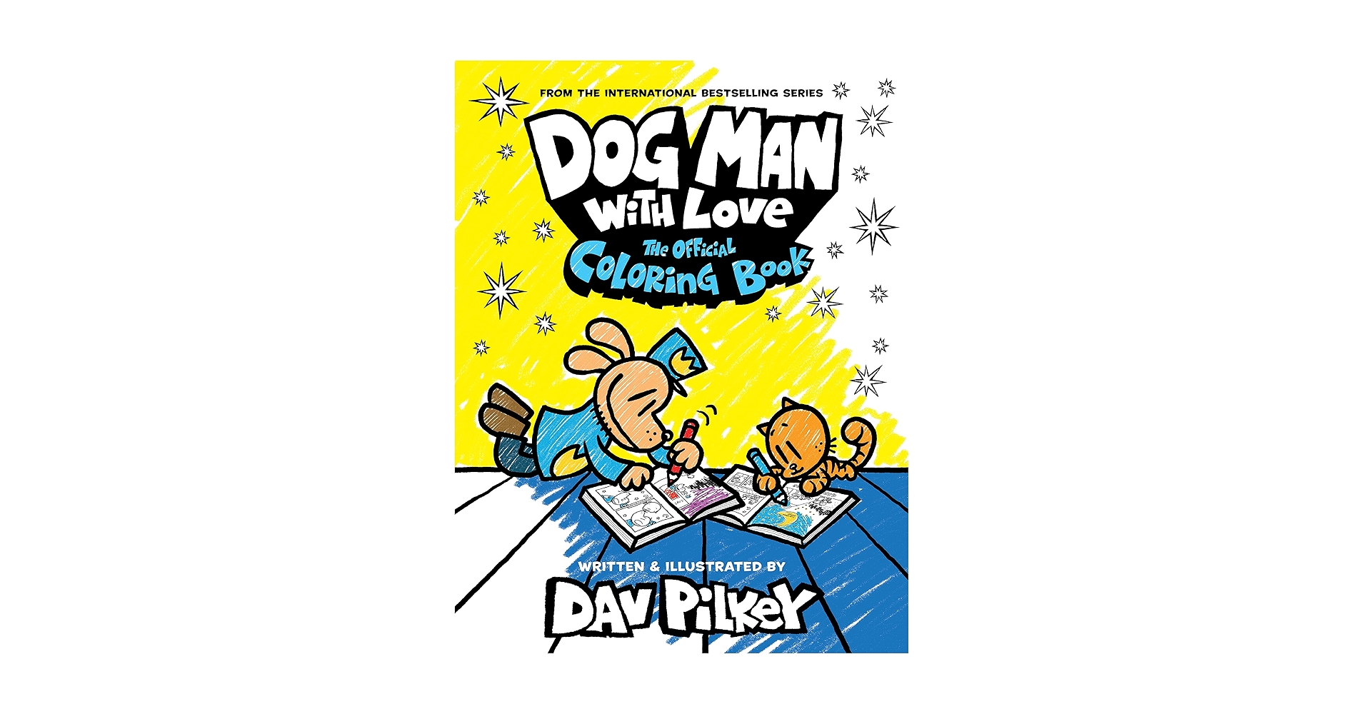 Dog Man with Love: The Official Coloring Book: Pilkey, Dav
